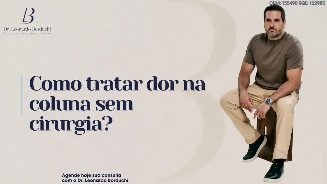 Como tratar dor na coluna sem cirurgia? Conheça os métodos avançados