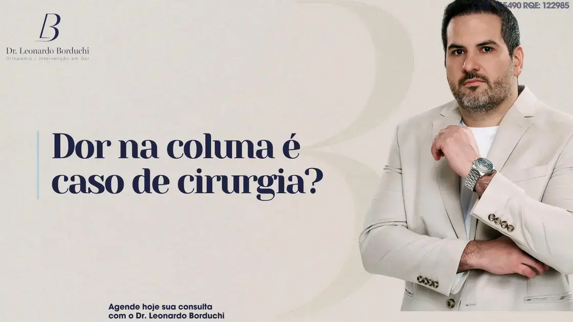 Dor na coluna é caso de cirurgia? Descubra os tratamentos!