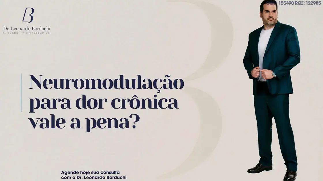 Neuromodulação para dor crônica vale a pena? O veredito do especialista