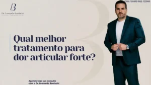 Qual melhor tratamento para dor articular forte e muito crônica?