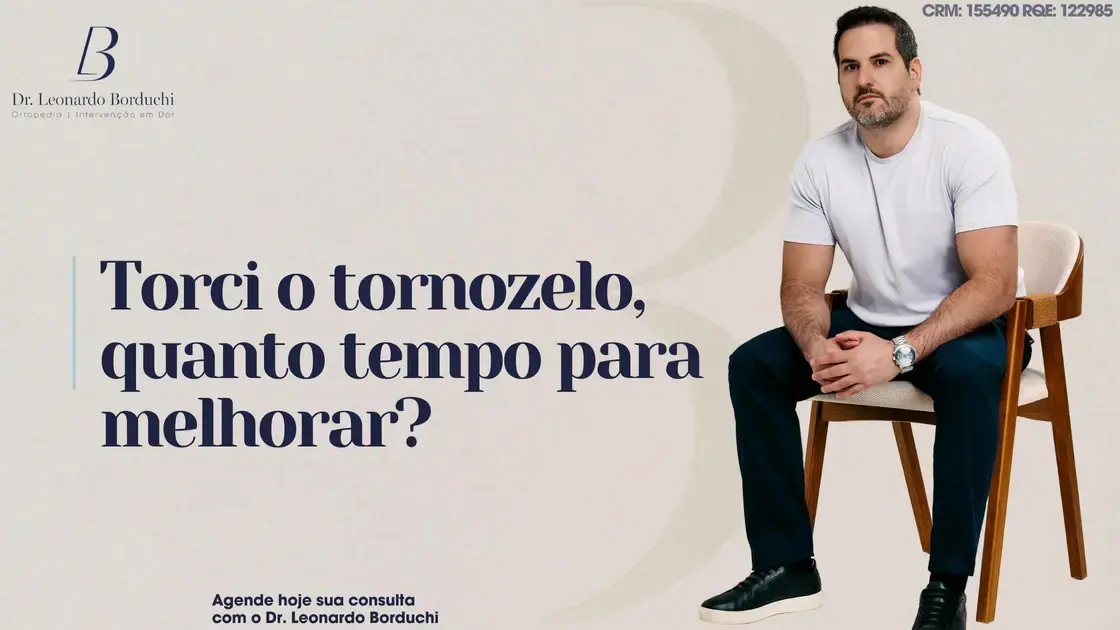 Torci o tornozelo, quanto tempo para melhorar e andar normal?