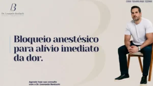 Bloqueio anestésico para alívio imediato da dor.