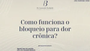 Como funciona o bloqueio para dor crônica?