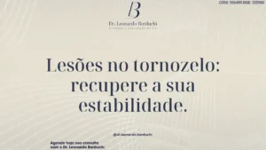 Lesões no tornozelo: recupere a sua estabilidade.