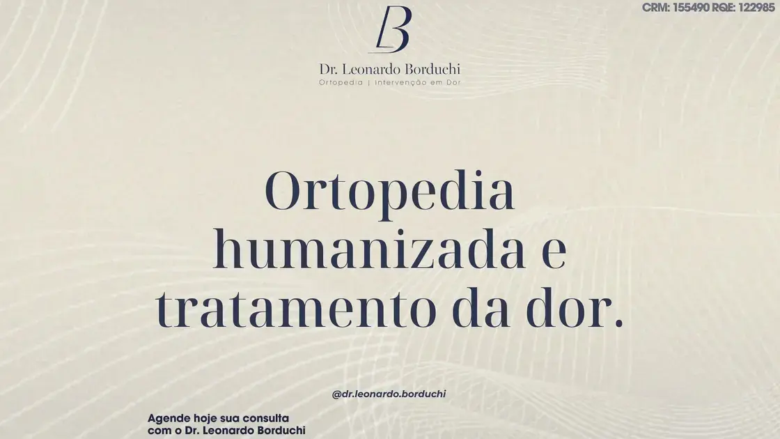 Ortopedia humanizada e tratamento da dor.