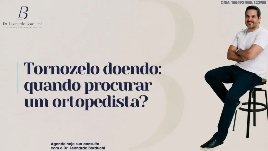 Tornozelo doendo: quando procurar um ortopedista?